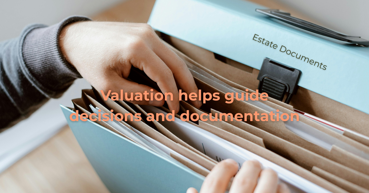 Estate Documentation and Valuation