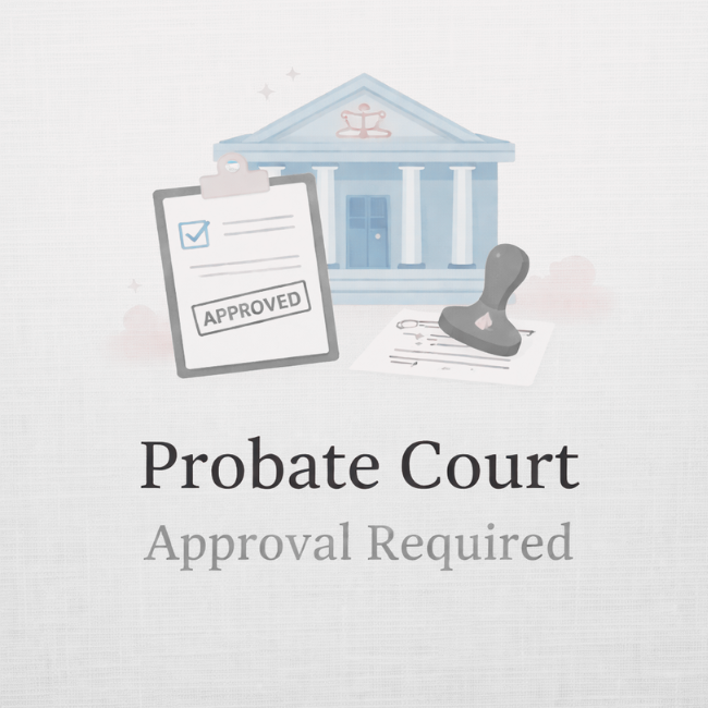 Court Approval for Probate Sales